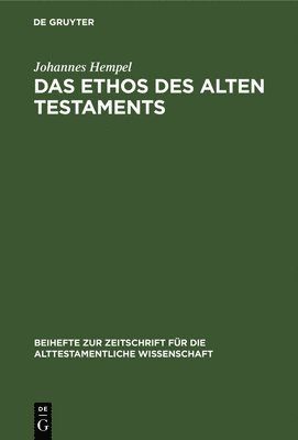 Das Ethos Des Alten Testaments