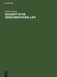 bokomslag Quandt'sche Gebührentabellen