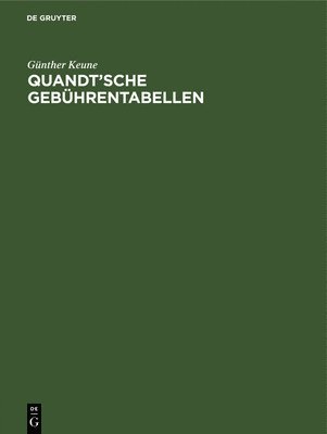 bokomslag Quandt'sche Gebührentabellen