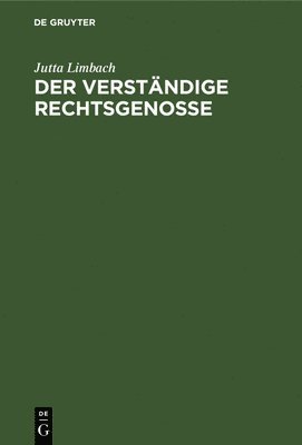 bokomslag Der Verständige Rechtsgenosse