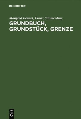 Grundbuch, Grundstck, Grenze 1