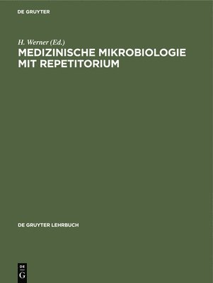 bokomslag Medizinische Mikrobiologie Mit Repetitorium