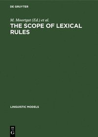 bokomslag The scope of lexical rules