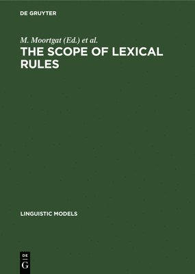 bokomslag The scope of lexical rules