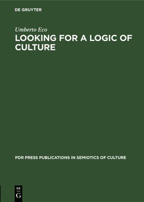 Looking for a Logic of Culture 1