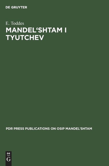 bokomslag Mandel'shtam I Tyutchev