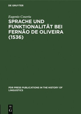 Sprache Und Funktionalitt Bei Ferno de Oliveira (1536) 1