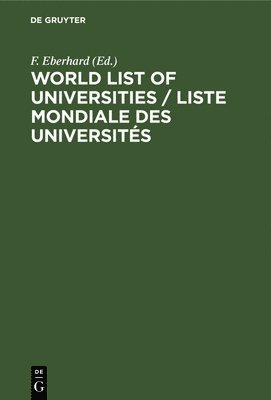 World List of Universities / Liste Mondiale des Universits 1