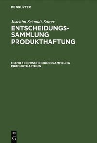 bokomslag Entscheidungssammlung Produkthaftung