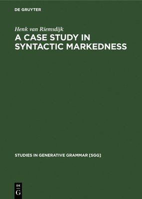 Henk van Riemsdijk, Henk Van Riemsdijk - case study In syntactic markedness, Inbunden
