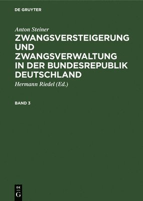 Zwangsversteigerung und Zwangsverwaltung in der Bundesrepublik Deutschland Zwangsversteigerung und Zwangsverwaltung in der Bundesrepublik Deutschland 1