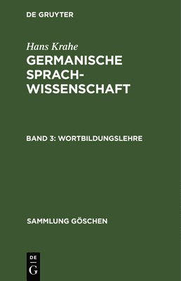 Wolfgang Meid - Wortbildungslehre, Inbunden