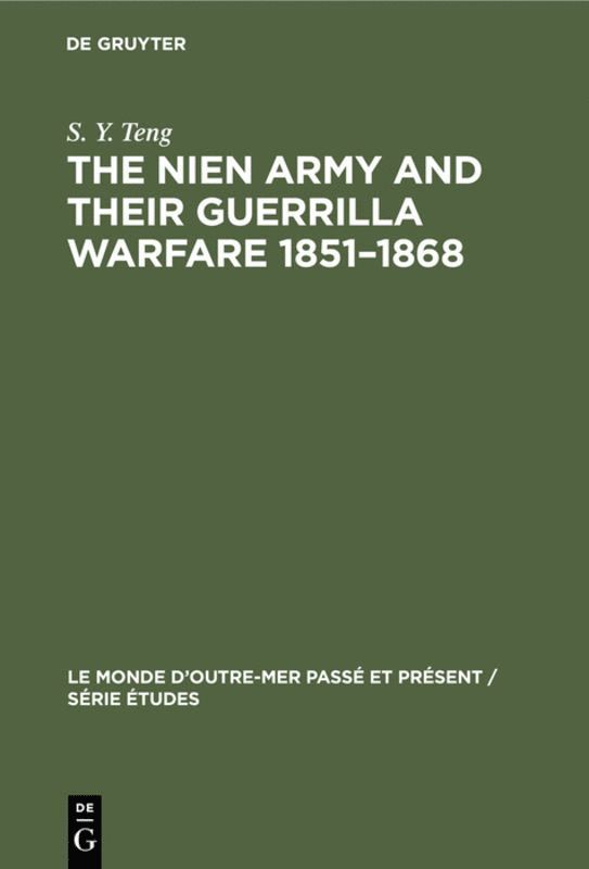 Nien Army and their guerrilla warfare 1851–1868
