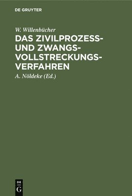 bokomslag Das Zivilprozeß- Und Zwangsvollstreckungsverfahren