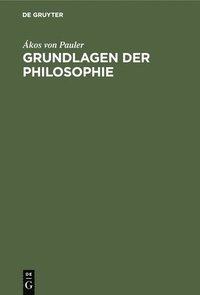 bokomslag Grundlagen Der Philosophie
