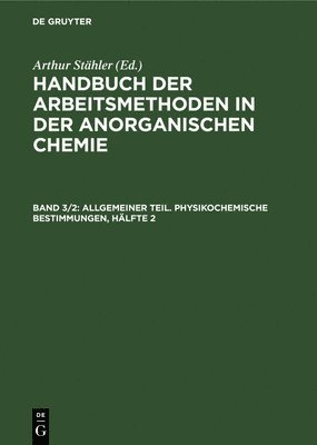 bokomslag Allgemeiner Teil. Physikochemische Bestimmungen, Hlfte 2