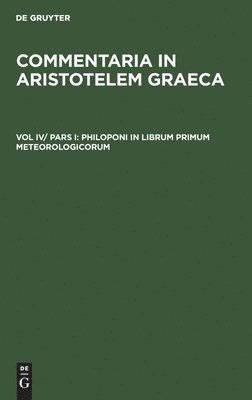 Philoponi in Librum Primum Meteorologicorum 1