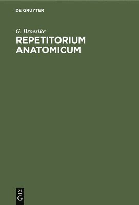 Repetitorium Anatomicum 1