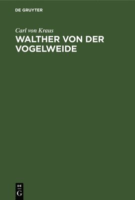 Walther Von Der Vogelweide 1