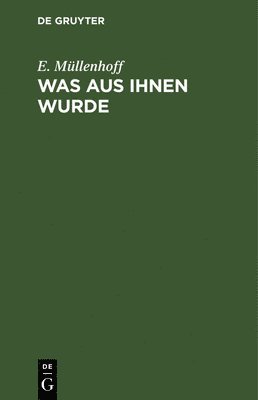 bokomslag Was Aus Ihnen Wurde