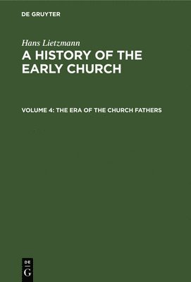 bokomslag The Era of the Church Fathers