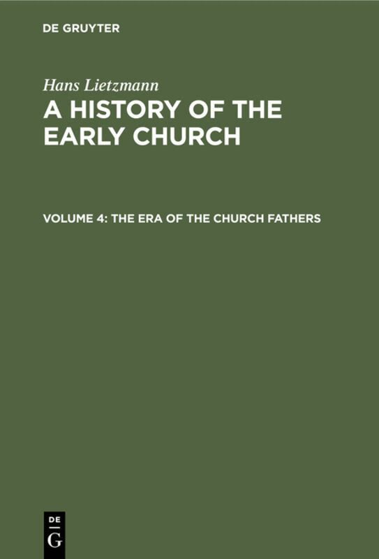 Hans Lietzmann - Era of the Church Fathers, Inbunden