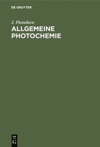 bokomslag Allgemeine Photochemie