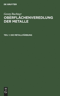 bokomslag Die Metallfärbung