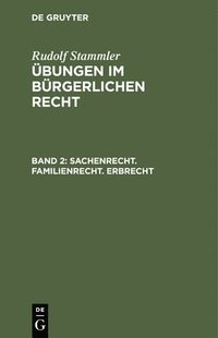 bokomslag Sachenrecht. Familienrecht. Erbrecht