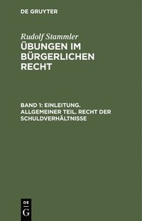 bokomslag Einleitung. Allgemeiner Teil. Recht Der Schuldverhltnisse