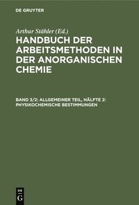bokomslag Allgemeiner Teil, Hälfte 2: Physikochemische Bestimmungen