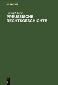 bokomslag Preuische Rechtsgeschichte