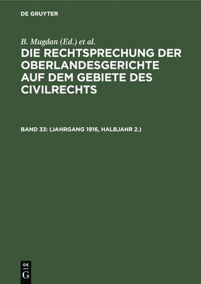B Mugdan, R Falkmann, B. Mugdan, R. Falkmann - (Jahrgang 1916, Halbjahr 2.), Inbunden