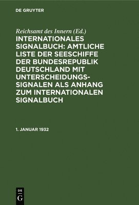 Reichsamt Des Innern - 1. Januar 1932, Inbunden