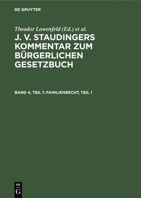 Theodor Lowenfeld, Erwin Riezler - Familienrecht, Teil 1, Inbunden