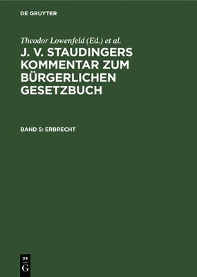 Theodor Lowenfeld, Erwin Riezler - Erbrecht, Inbunden