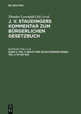 Recht Der Schuldverhltnisse, Teil 2.  581-853 1