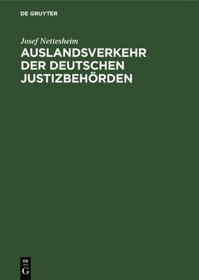 bokomslag Auslandsverkehr Der Deutschen Justizbehrden