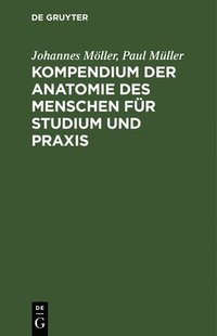 bokomslag Kompendium Der Anatomie Des Menschen Fr Studium Und PRAXIS