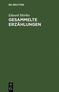 bokomslag Gesammelte Erzählungen