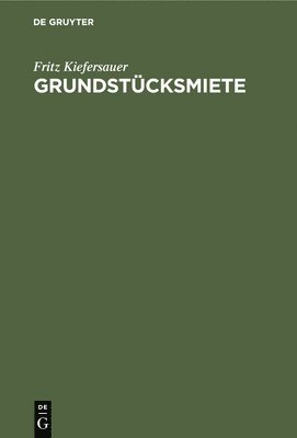 bokomslag Grundstücksmiete