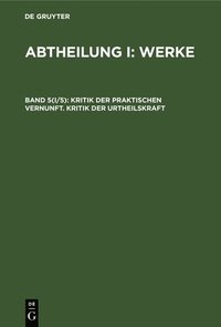 bokomslag Kritik Der Praktischen Vernunft. Kritik Der Urtheilskraft