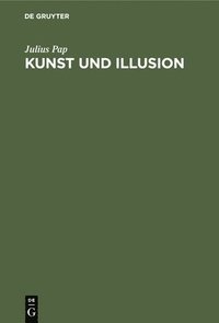 bokomslag Kunst Und Illusion