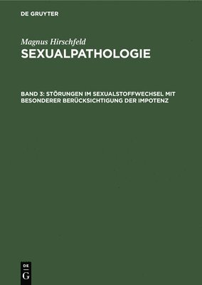 bokomslag Störungen Im Sexualstoffwechsel Mit Besonderer Berücksichtigung Der Impotenz