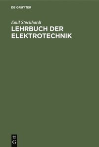bokomslag Lehrbuch Der Elektrotechnik