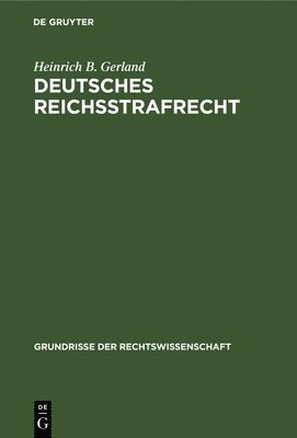 bokomslag Deutsches Reichsstrafrecht