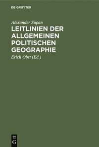 bokomslag Leitlinien Der Allgemeinen Politischen Geographie