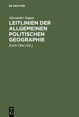 bokomslag Leitlinien Der Allgemeinen Politischen Geographie