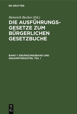 H Becher - Ergänzungsband Und Gesammtregister, Teil 1, Inbunden