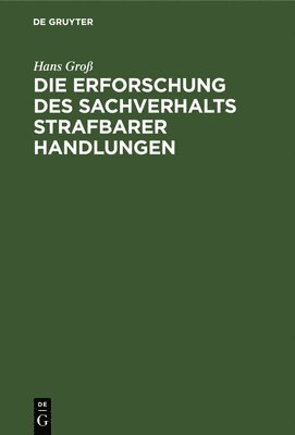 bokomslag Die Erforschung Des Sachverhalts Strafbarer Handlungen